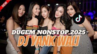 Download lagu DUGEM NONSTOP TERBARU || DJ YANK WALI || DJ TERBARU || FULL BASS
