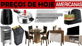 LOJAS AMERICANAS PRECOS DE HOJE PROMOCOES E OFERTAS DE HOJE 2HS STORE