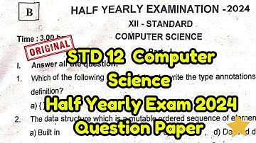 12th Computer Science Half Yearly Exam😄 Question Paper 2024 💯 | 12th Computer Science Half Yearly