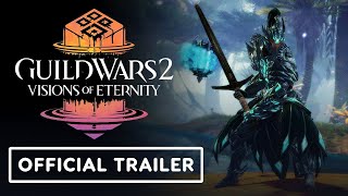 Guild Wars 2   Official 'Visions of Eternity' Expansion Announcement Trailer