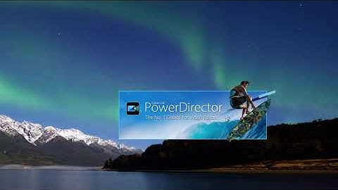 Basic Training for CyberLink PowerDirector Ultimate 19, Part 1 of 8