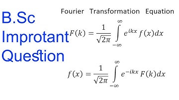 Fourier Transformation Equation in physics |B.sc Third year |T.U question |Nepali Language|
