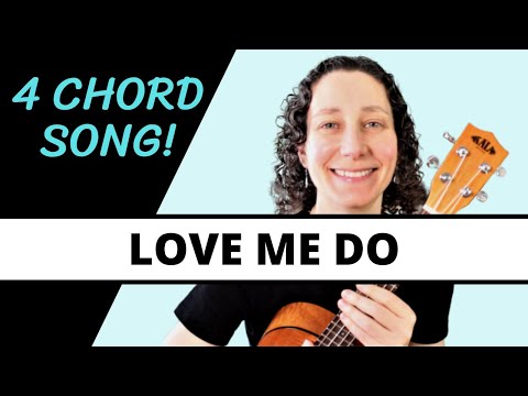 Love Me Do Easy Beginner Ukulele Tutorial x Play Along