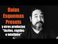 Guías, Esquemas,  Presets y otros productos "rápidos, fáciles, e infalibles"