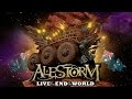 ALESTORM - Live At The End Of The World (Part 1)