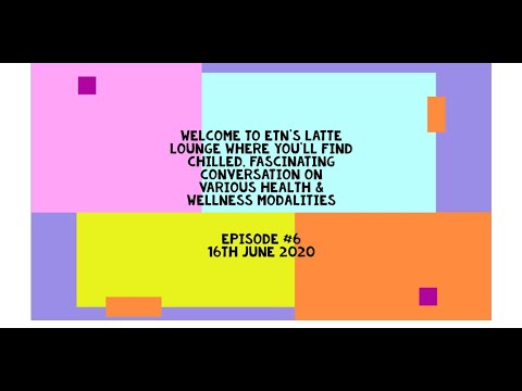 Episode #6 ETN's Latte Lounge 16th June 2020