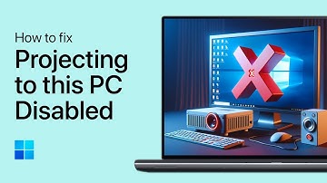 How To Fix “Projecting to This PC” Feature Disabled Issue - Windows 10/11