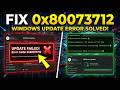 How to Fix Windows Error Code 0x80073712