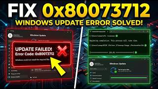 How To Fix Windows Error Code 0x80073712