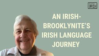 An Irish-Brooklynite's Irish Language Journey - Interview with Cathy