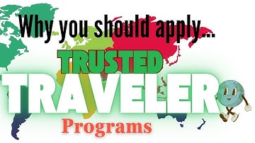 SAVE TIME AT AIRPORT with Trusted Traveler Programs: TSA PreCheck, Global Entry, NEXUS, and SENTRI