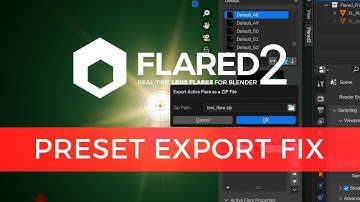 Flared2 - Import/Export Bug Fix & Preset Workflow Explained (Blender Addon Update v114057)