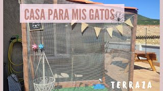 ESTRUCTURA GATERA EN TERRAZA || Protege a tus gatos