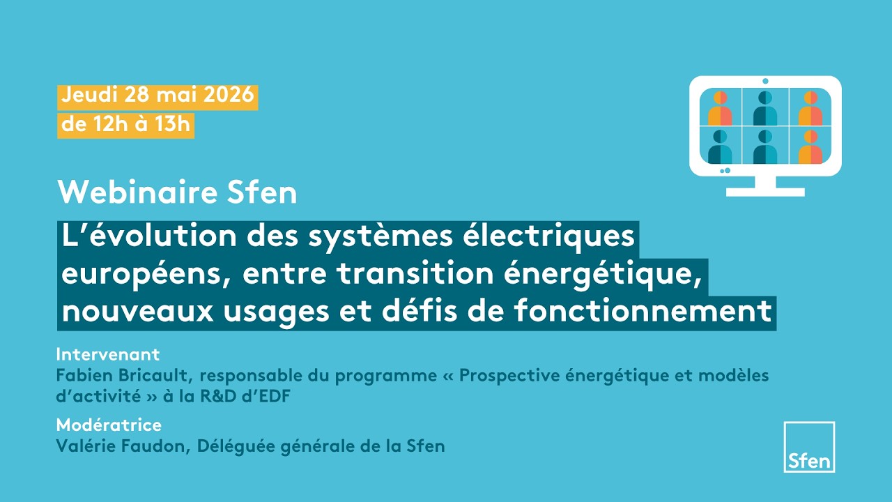 [Replay] L’évolution des systèmes électriques européens : transition énergétique, usages et défis