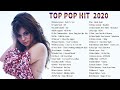 Selena Gomez, Taylor Swift, Camila Cabello,P!nk,Maroon 5,Shawn Mendes, Troye Sivan♫ Top Pop Hit 2020