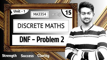 DNF in Tamil | Disjunctive Normal Form in Tamil | Discrete Mathematics in Tamil | MA3354 | Unit 1