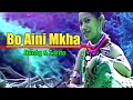 Bo Aini Mkha || Aaina || Kaubru official music video song || Bunty & Sarita || Baidoram & Sadhana...