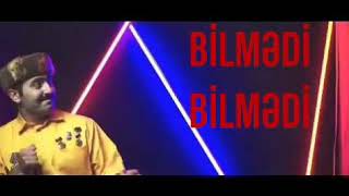 Aşiq Muşqulat - Bi̇lmədi̇ Bi̇lmədi̇ 2020