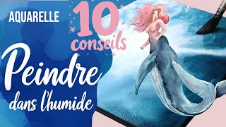 #aquarelle - 10 conseils pour peindre dans l&#39;humide + Démo #fondmarin en mouillé sur mouillé