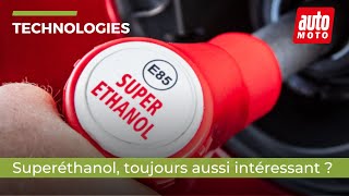 L'E85, “supercarburant”. Mais pour combien de temps ?