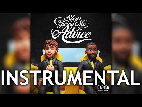 (INSTRUMENTAL) Lyrical Lemonade & Dave ft Jack Harlow - Stop Giving Me Advice