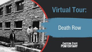 Virtual Tour: Death Row