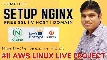 11 Linux AWS Cloud Project Hands-On in Hindi | NGINX SERVER COMPLETE SETUP with SSL