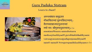 Guru Paduka Stotram - Learn Chanting with Lyrics