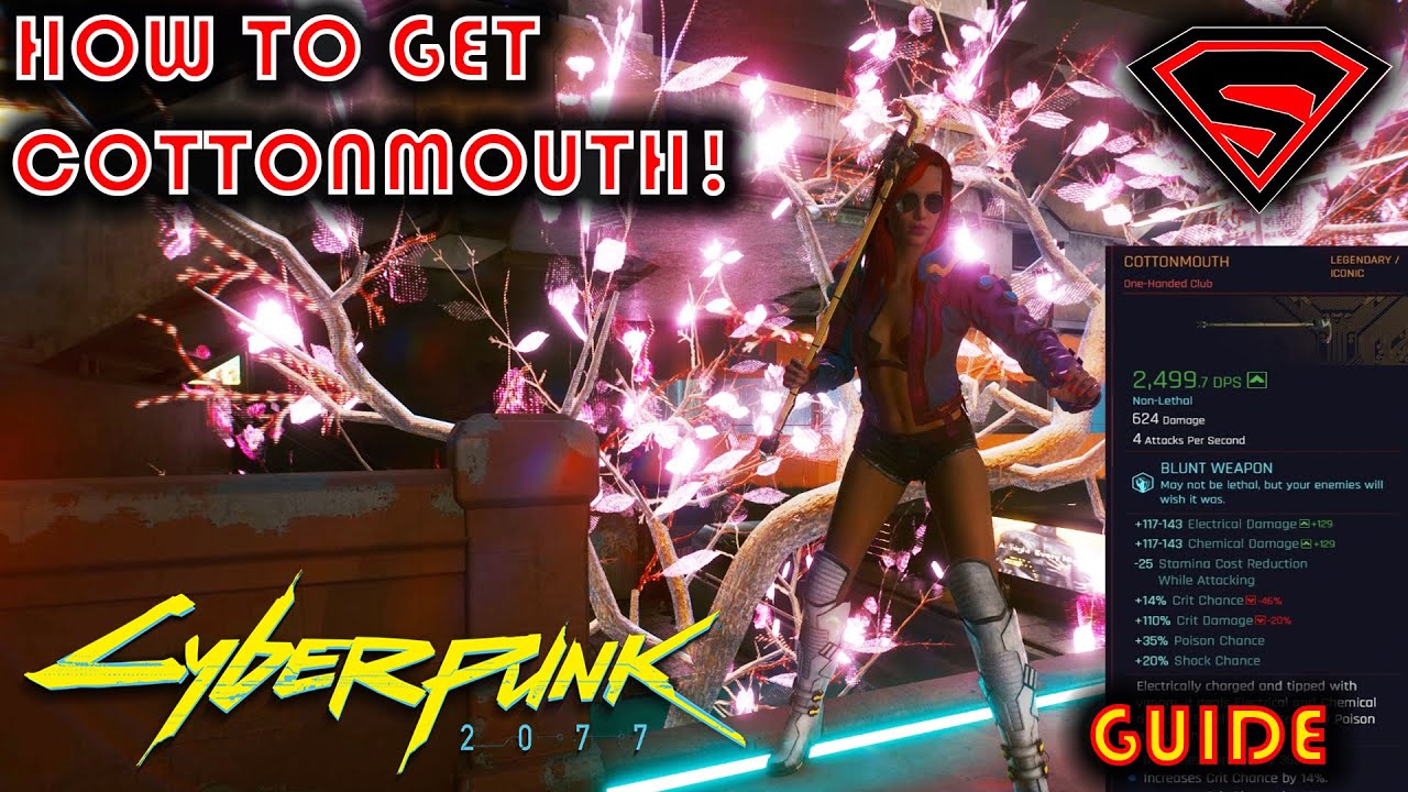 CYBERPUNK 2077 HOW TO GET COTTONMOUTH YouTube