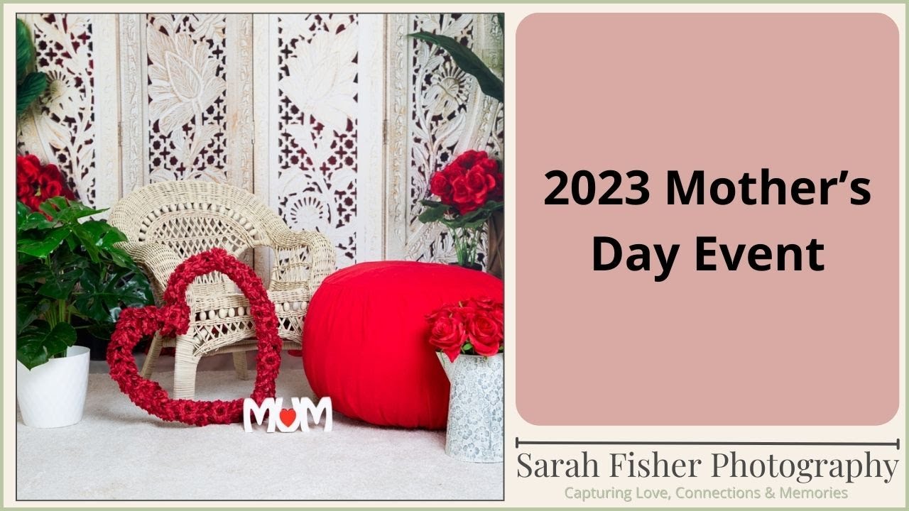2023 Mother's Day Photo Shoot Event