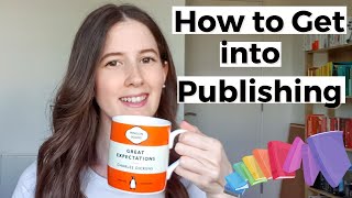 GETTING INTO PUBLISHING | Tips and advice | Ain's Notes on Publishing