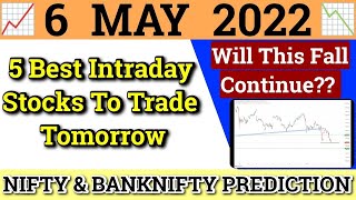 Daily Best Intraday Stocks | 6 May 2022 | Stocks to buy tomorrow | Detailed Analysis