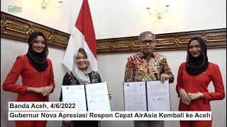 Gubernur Nova Apresiasi Respon Cepat AirAsia Kembali ke Aceh