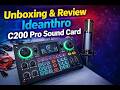 Déballage Et Test De La Carte Son Ideanthro C200 Pro mp3