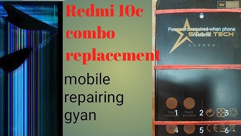 Redmi 10c combo display replacement|| How to change combo  Redmi 10c