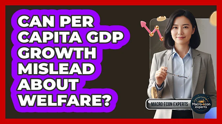 Can Per Capita GDP Growth Mislead About Welfare?