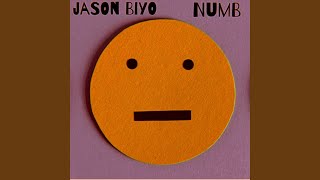 Video thumbnail of "Jason Biyo - Numb"