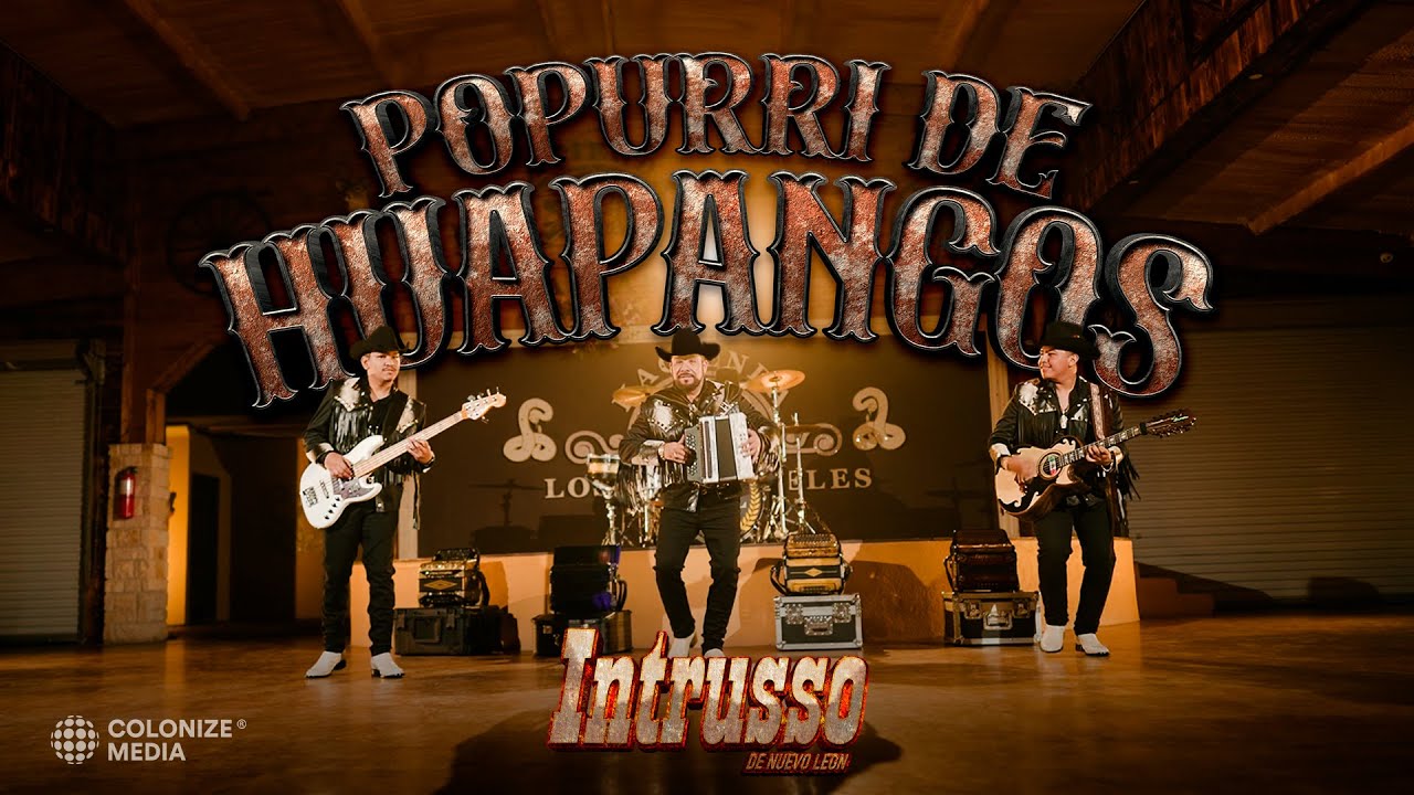 Intrusso De Nuevo Leon - Popurrí De Huapangos (Video Oficial)