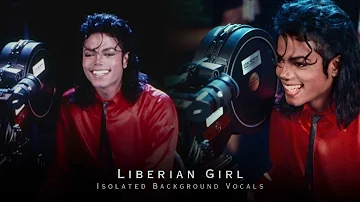 (NEW) Michael Jackson - Liberian Girl | Isolated Background Vocals