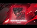 TRXVELER - TREINAMENTO DE FORÇA (Official Music)