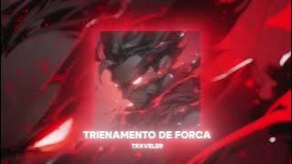 TRXVELER - TREINAMENTO DE FORÇA ( Music)