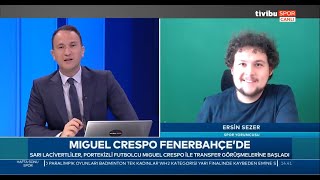 Fenerbahçe Transferleri Miguel Crespo & Mergim Berisha & Max Meyer & Diego Rossi Tivibu Spor