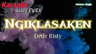 NGIKLASAKEN DEDE RISTY KARAOKE NADA CEWEK MIDI KARIJRENG