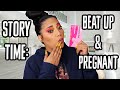 STORY TIME: SHE GOT BEAT UP & SHE'S PREGNANT! | NANNY SERIES