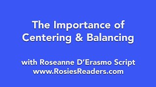The Importance of Centering & Balancing
