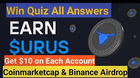 CoinMarketCap Aurox (URUS) Token Quiz Answers - Earn $10 Free Crypto | Free airdrop coinmarketcap