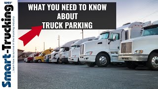What Every Truck Driver Needs to Know About Truck Parking