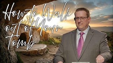 Luke 24:1-8 | How to Walk out of Your Tomb
