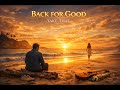 Back For Good  - Take That (Lyrics)