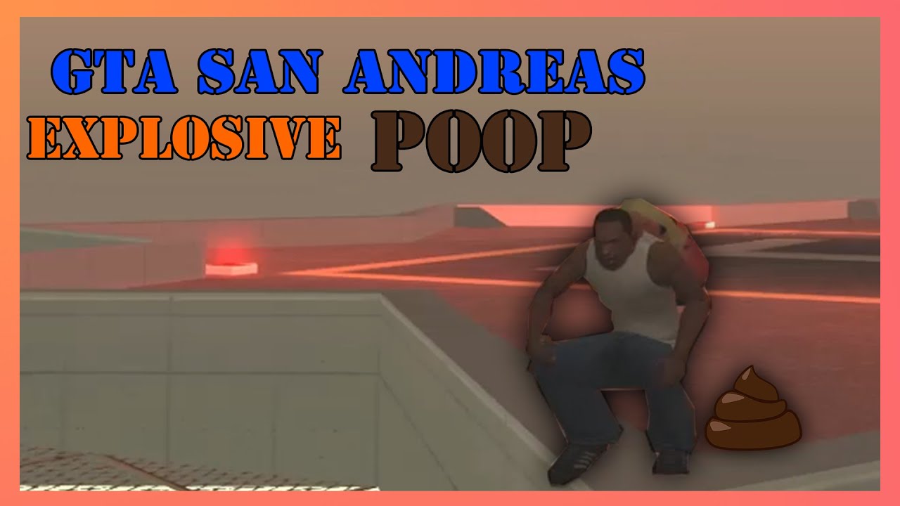 [ GTA SA Cleo Mod ] Atomic Poop Mod - YouTube